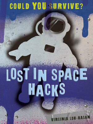 cover image of Lost in Space Hacks